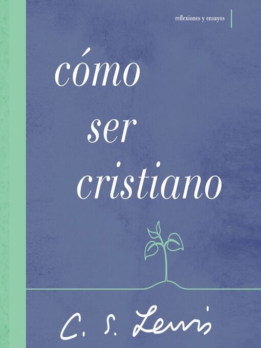 Title details for Cómo ser cristiano by C. S. Lewis - Available